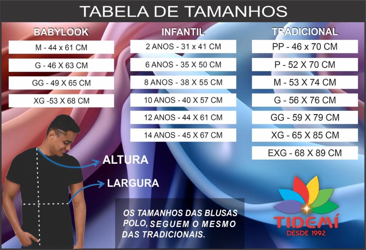 Tabela de tamanhos de camisetas e blusas polo da TIDEMI Confecção e Estamparia, com medidas para modelos babylook, infantil e tradicional.